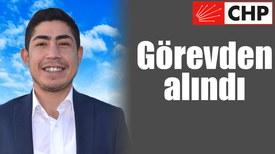 Görevden alındı  