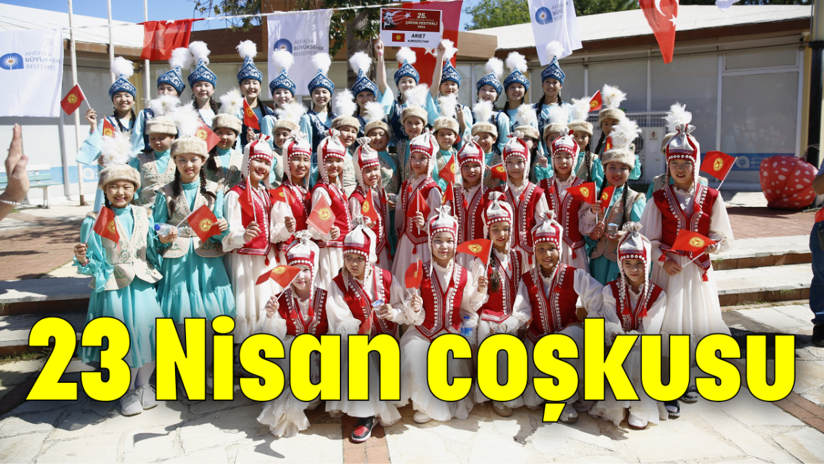 23 Nisan coşkusu