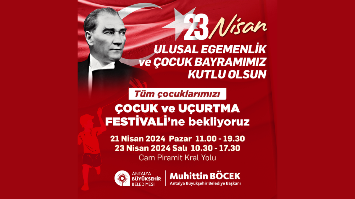 23 Nisan Ulusal Egemenlik ve Çocuk Bayramı