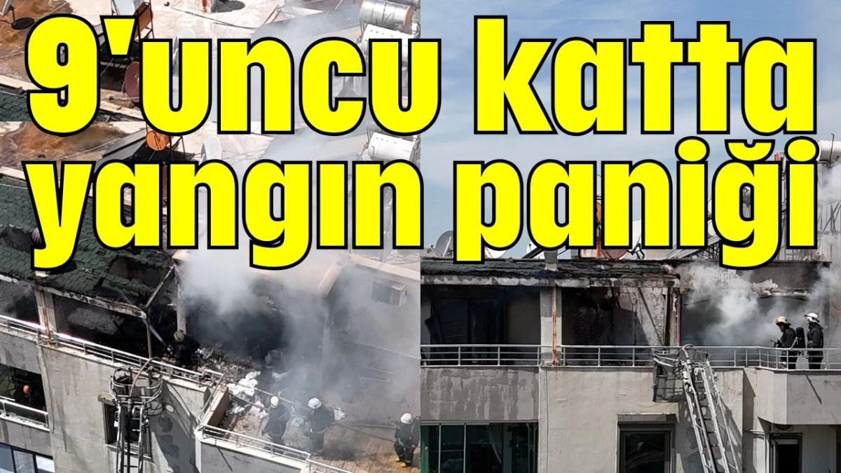9'uncu katta yangın paniği 