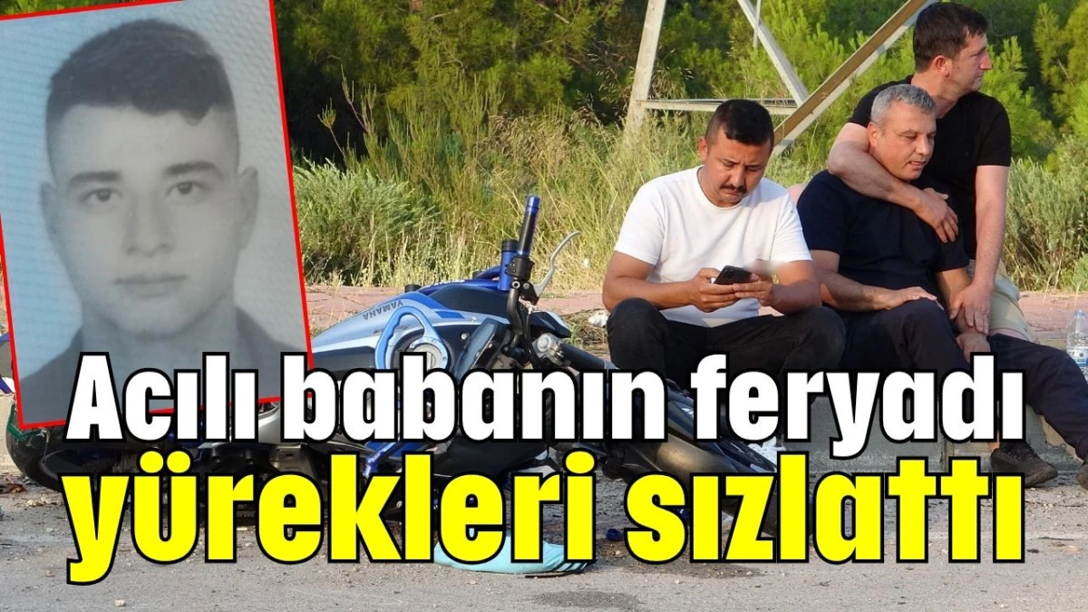 Acılı babanın feryadı yürekleri sızlattı 