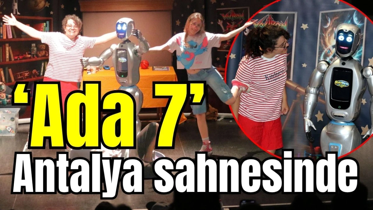 &lsquo;Ada 7&rsquo; Antalya sahnesinde