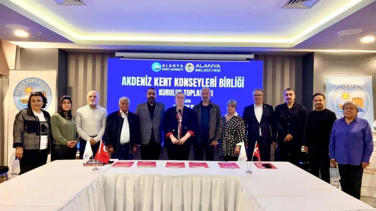 Akdeniz Kent Konseyleri Birliği kuruldu  