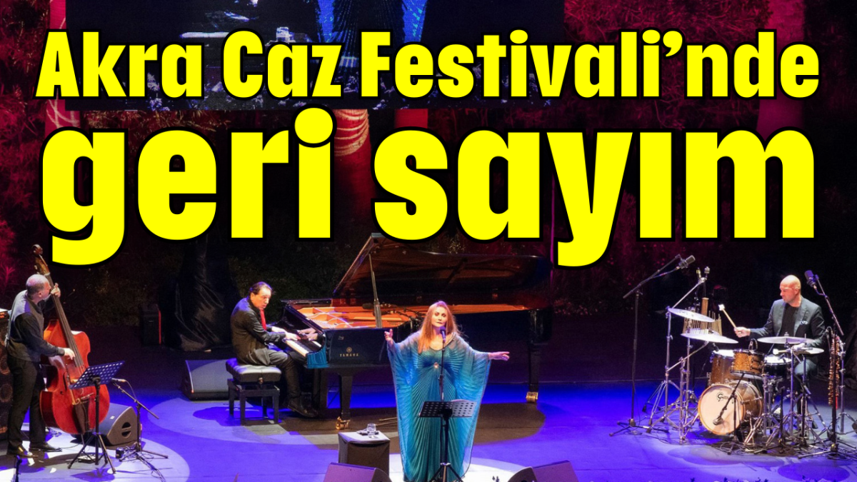 Akra Caz Festivali'nde geri sayım