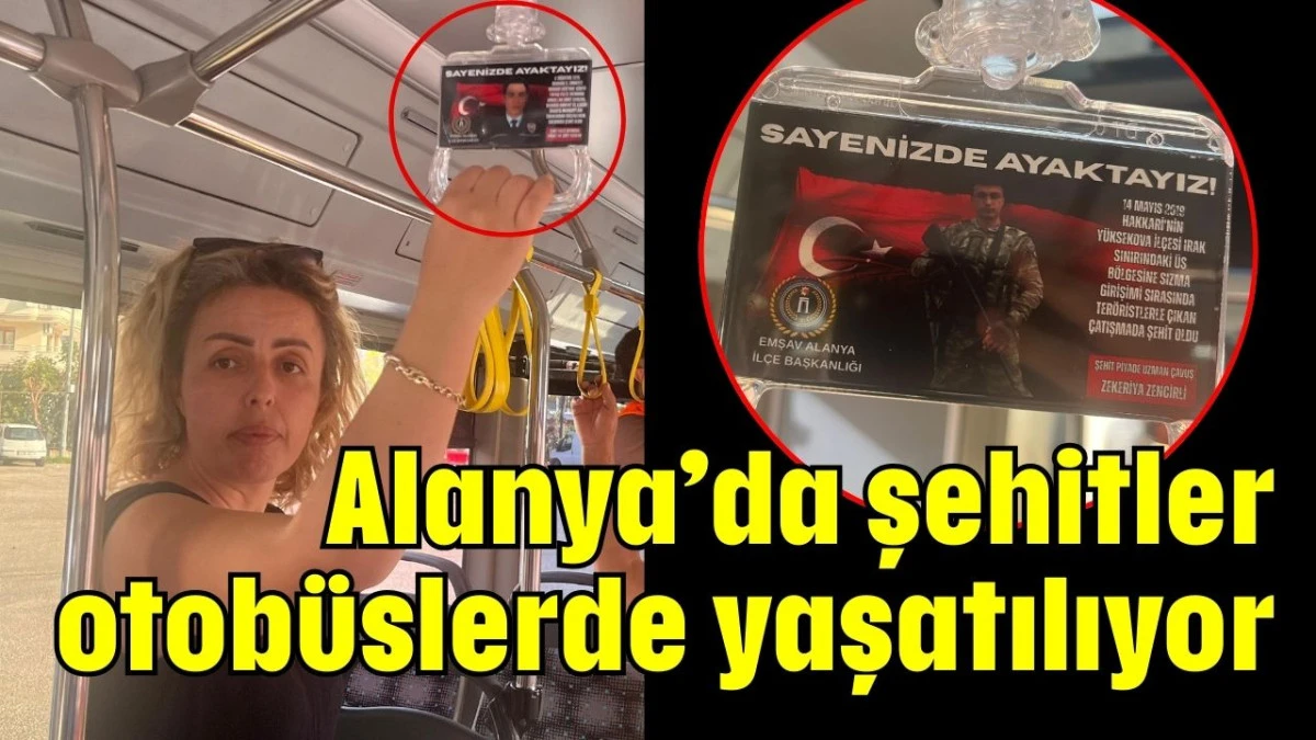 Alanya’da şehitler otobüslerde yaşatılıyor 