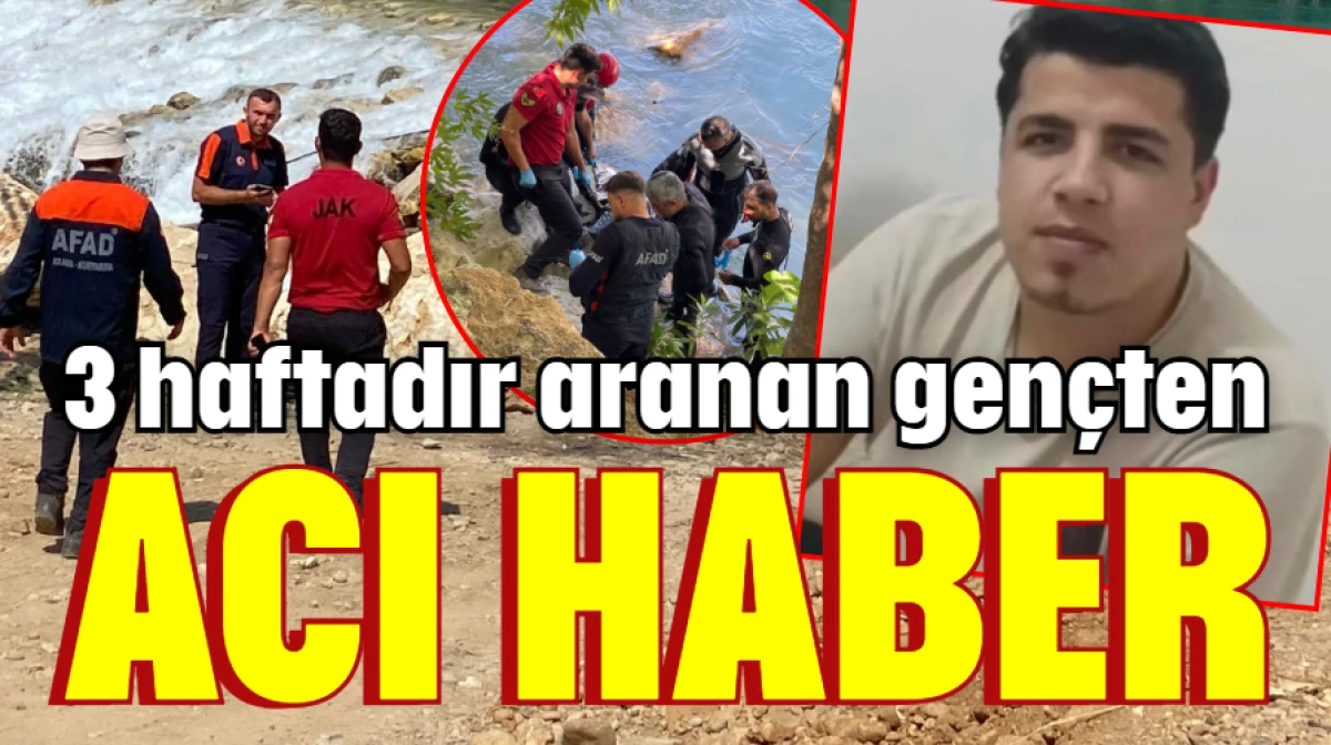 Alara &Ccedil;ayı'nda 3 haftadır aranan gen&ccedil;ten acı haber