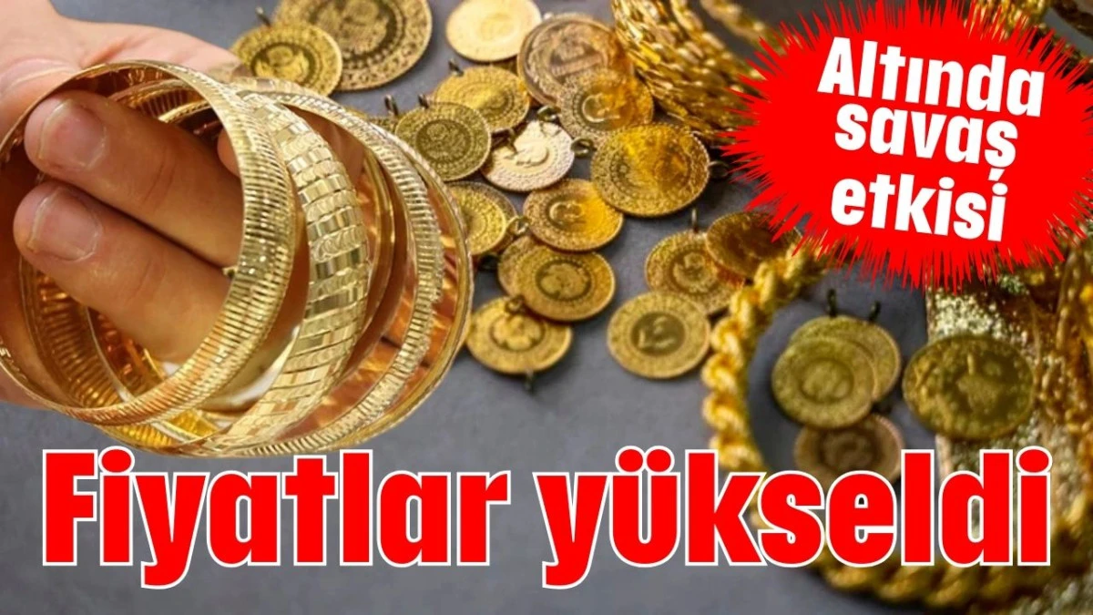 Altında savaş etkisi: Fiyatlar y&uuml;kseldi