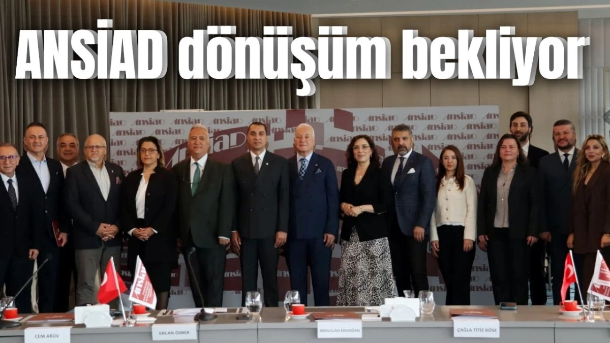 ANSİAD d&ouml;n&uuml;ş&uuml;m bekliyor 