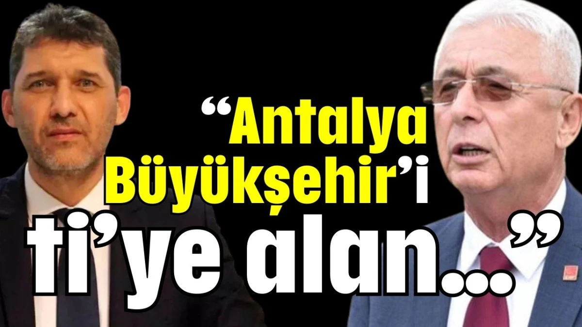 &ldquo;Antalya B&uuml;y&uuml;kşehir&rsquo;i ti&rsquo; ye alan&hellip;&rdquo; 