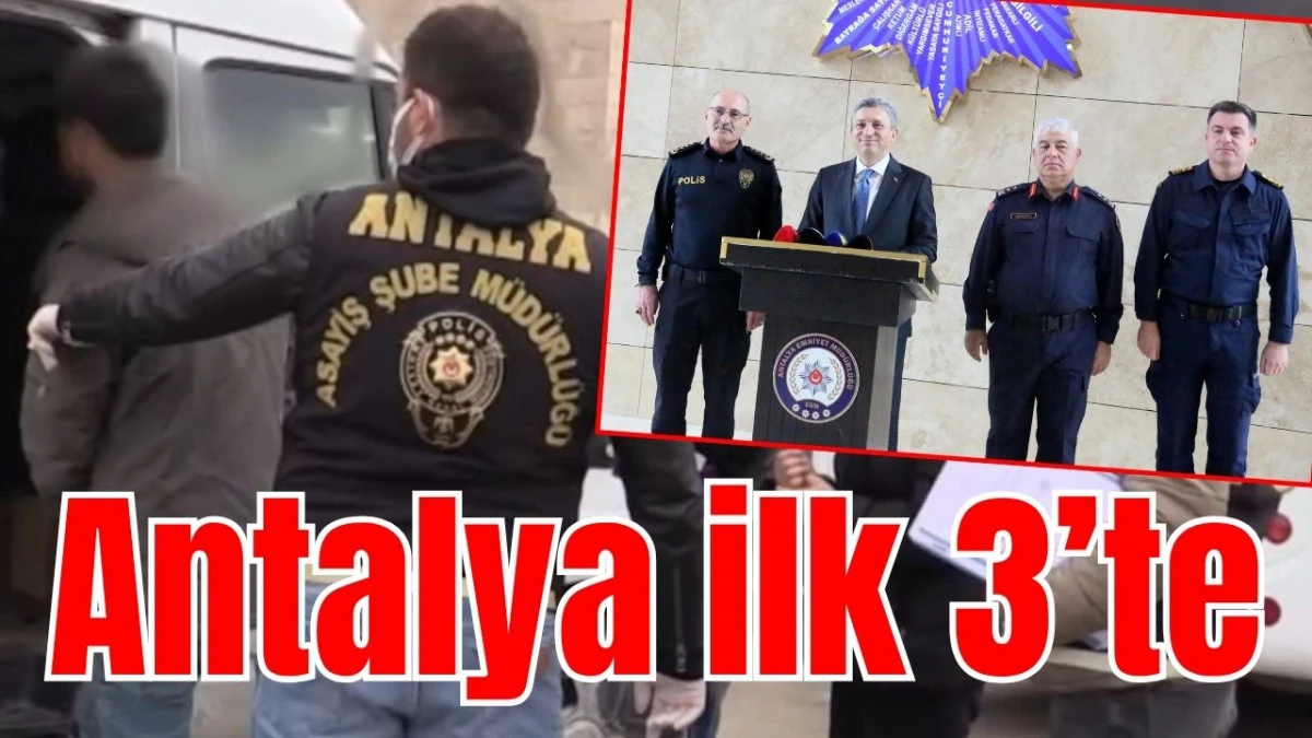 Antalya ilk 3&rsquo;te