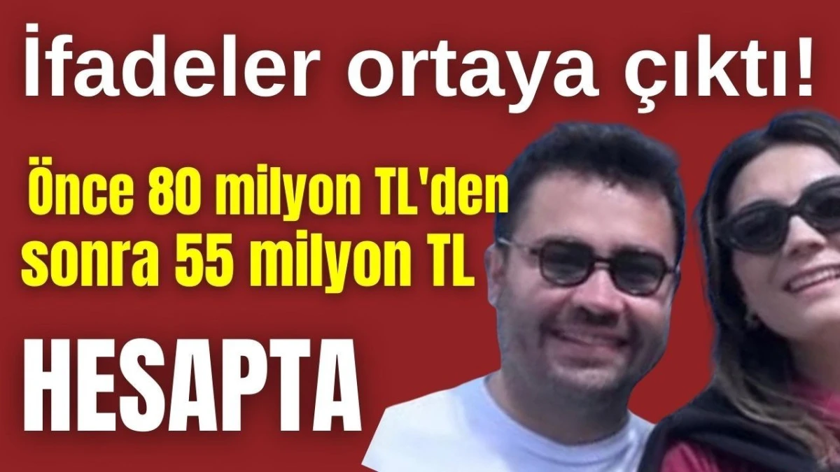 Antalya soruşturmasında ifadeler ortaya çıktı! 80 milyon TL'den sonra 55 milyon TL de hesapta