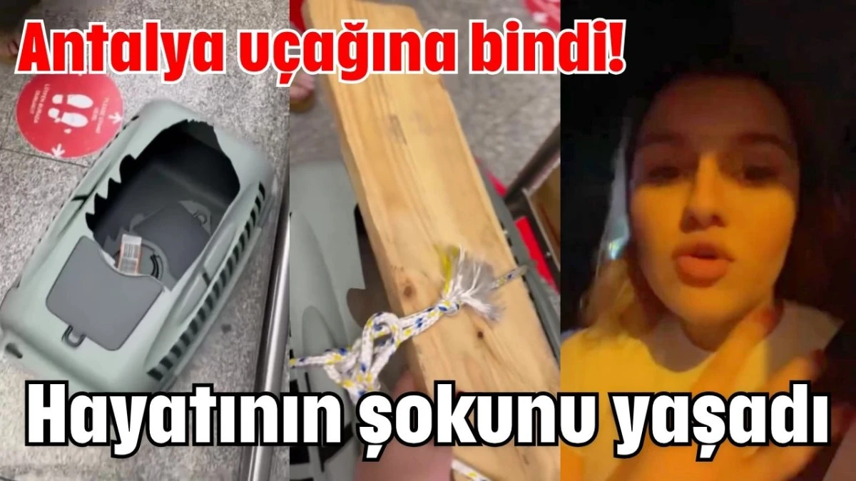 Antalya uçağına bindi! Hayatının şokunu yaşadı 