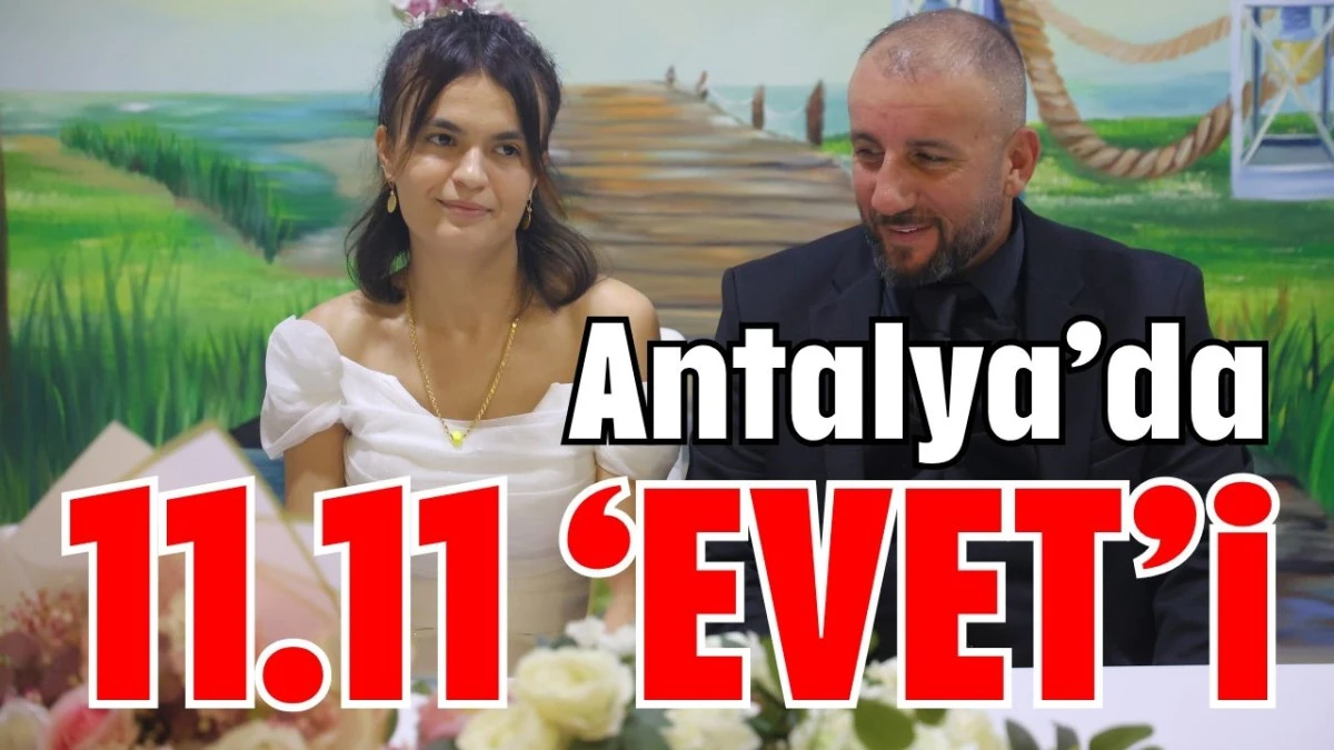 Antalya’da 11.11 ‘Evet’i 