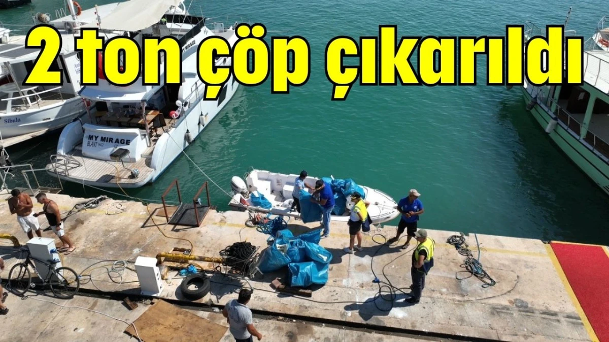 Antalya'da 2 ton çöp çıkarıldı  
