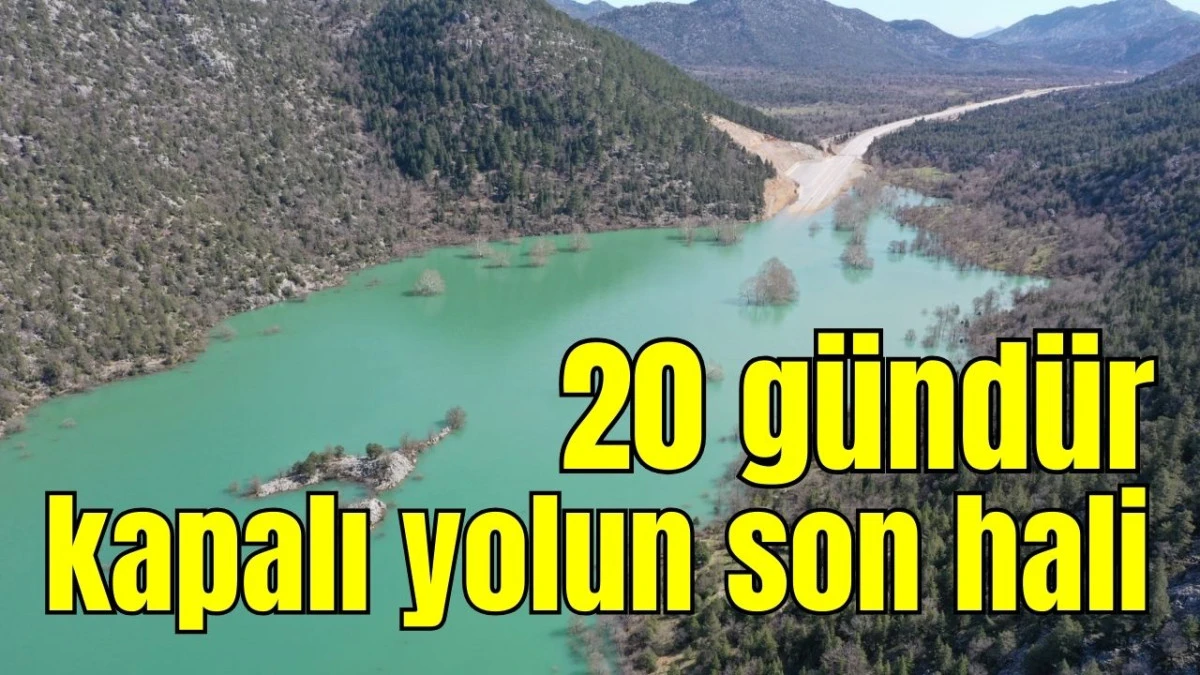 Antalya'da 20 g&uuml;nd&uuml;r kapalı yolun son hali 