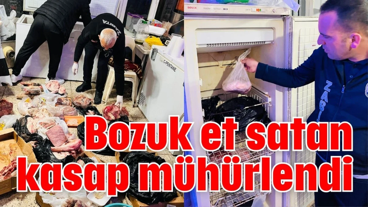 Antalya'da bozuk et satan kasap m&uuml;h&uuml;rlendi