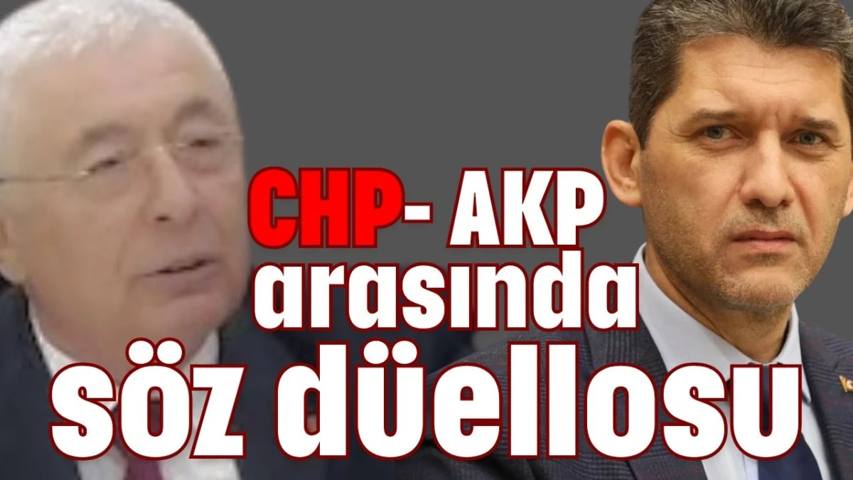 Antalya'da CHP- AKP arasında söz düellosu