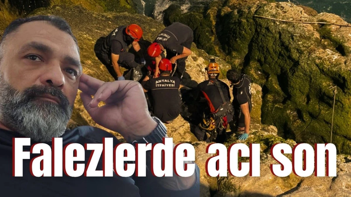 Antalya'da falezlerde acı son