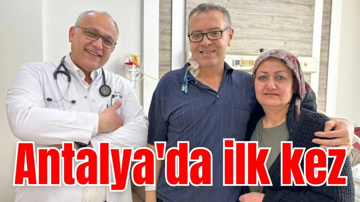 Antalya'da ilk kez 