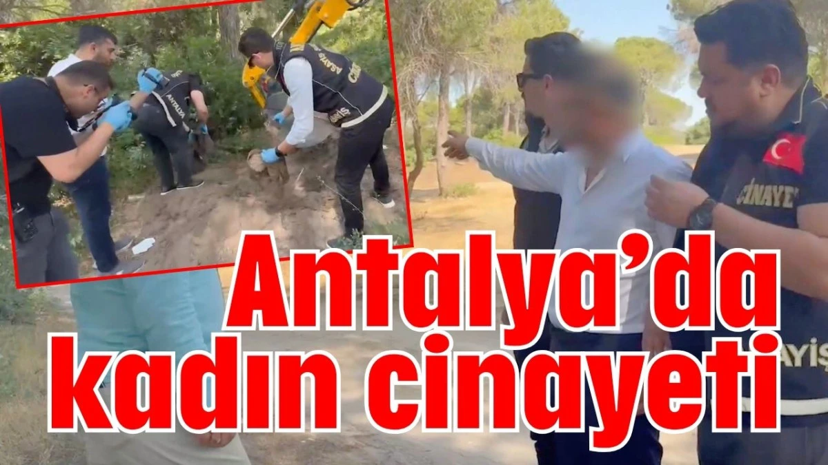 Antalya’da kadın cinayeti  