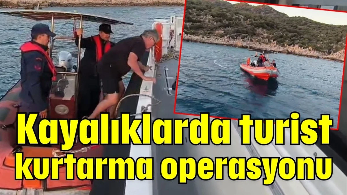 Antalya'da kayalıklarda turist kurtarma operasyonu  