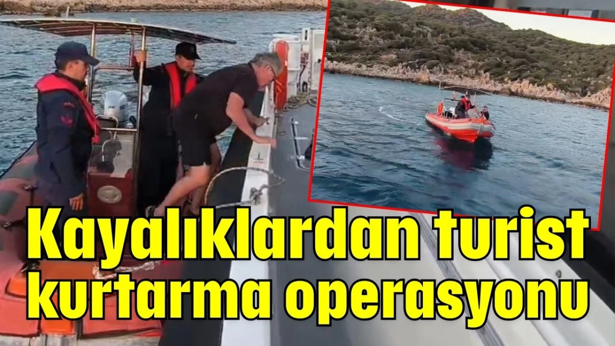 Antalya'da kayalıklardan turist kurtarma operasyonu  