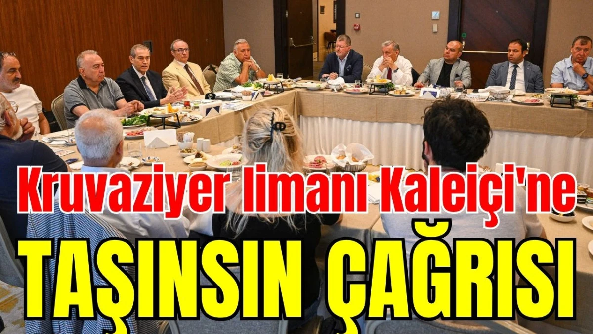 Antalya'da 'Kruvaziyer limanı Kalei&ccedil;i'ne taşınsın' &ccedil;ağrısı