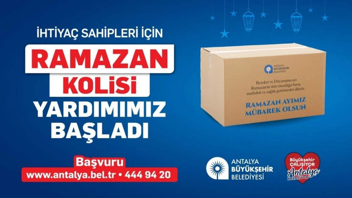 Antalya'da ramazan kolisi başvuruları başladı 