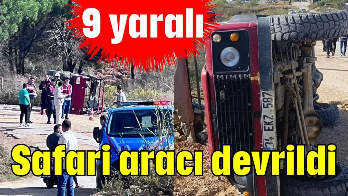 Antalya'da safari aracı devrildi: 9 yaralı