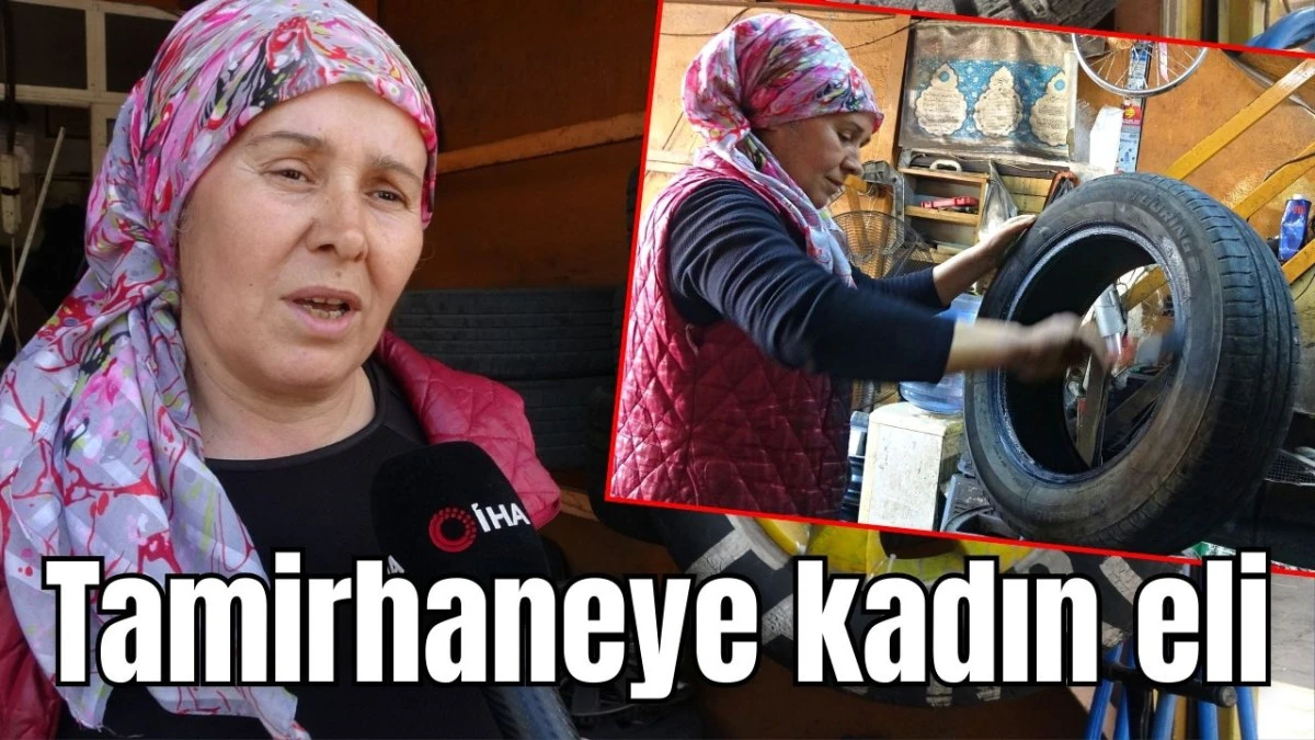 Antalya'da tamirhaneye kadın eli