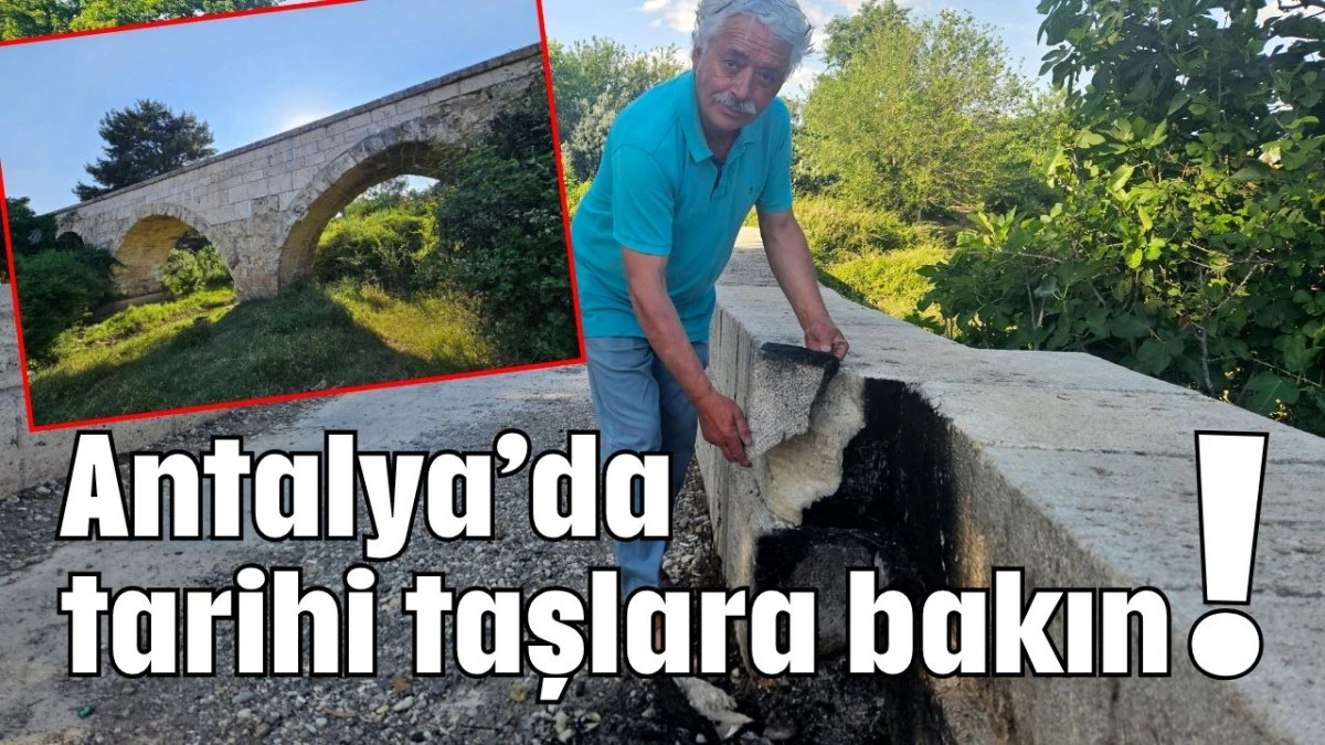 Antalya’da tarihi taşlara bakın!   