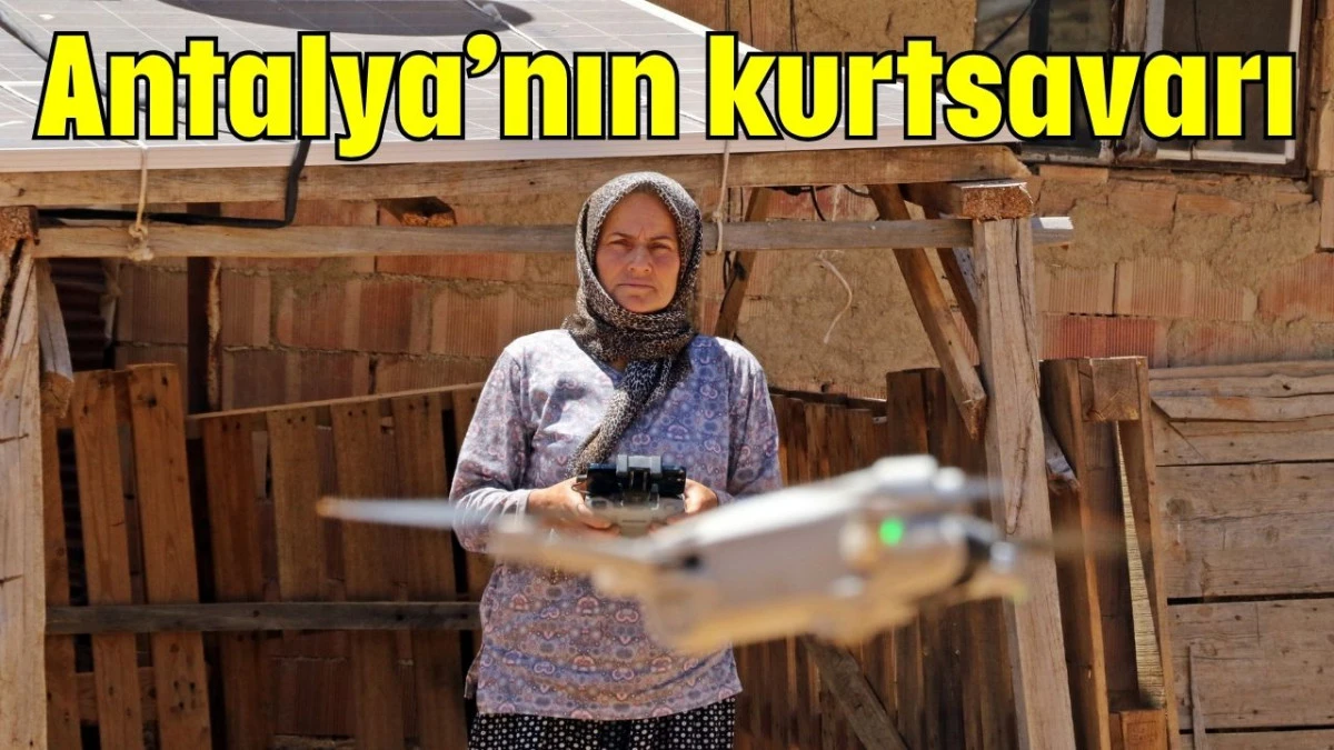 Antalya'nın kurtsavarı  