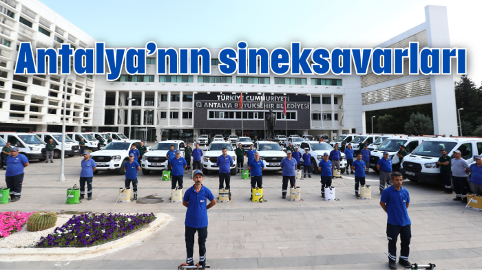 Antalya'nın sineksavarları