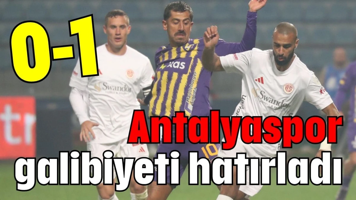 Antalyaspor galibiyeti hatırladı 0-1  