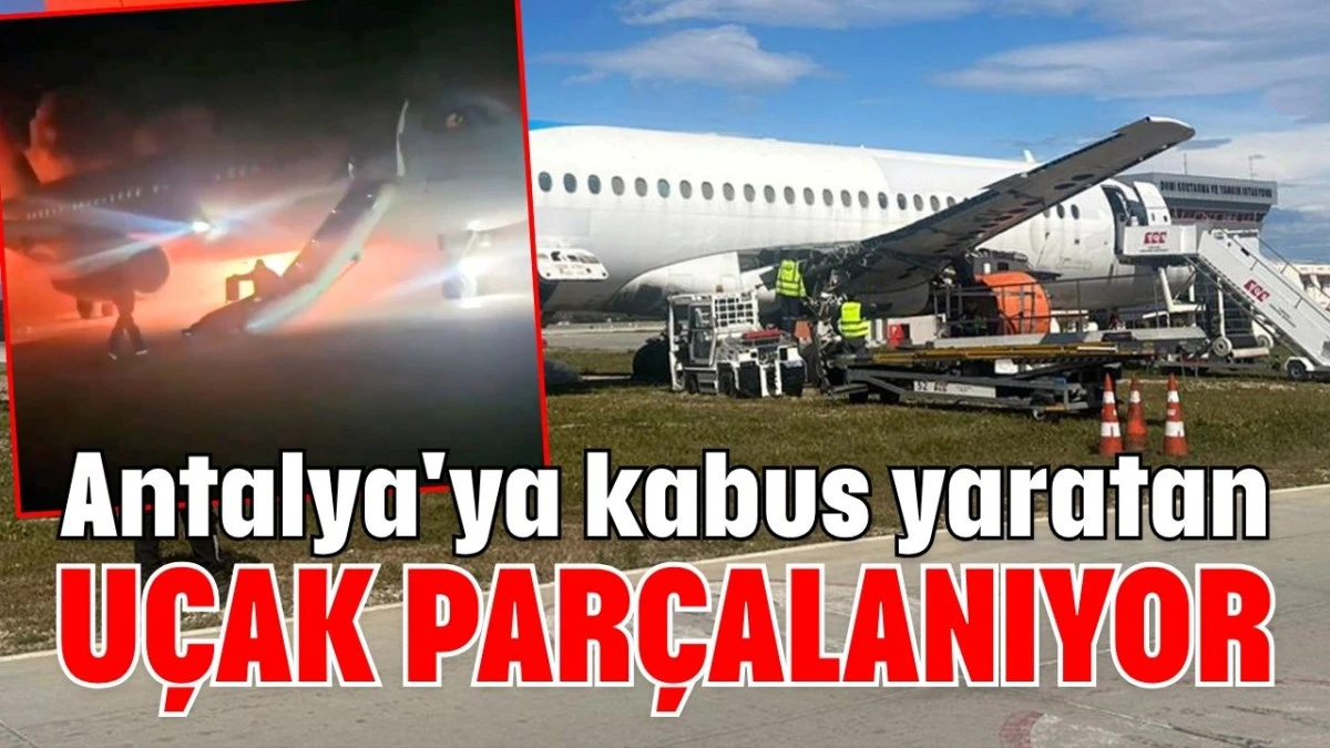 Antalya'ya kabus yaratan u&ccedil;ak par&ccedil;alanıyor   