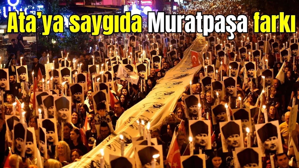 Ata’ya saygıda Muratpaşa farkı