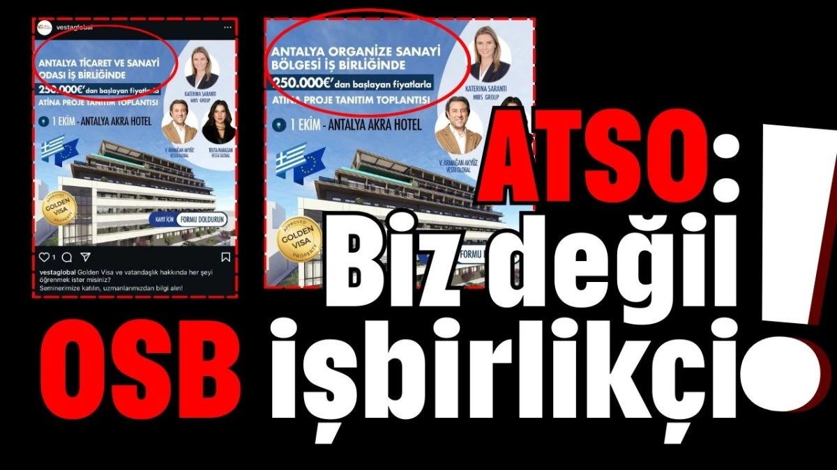 ATSO: Biz değil! OSB işbirlikçi   