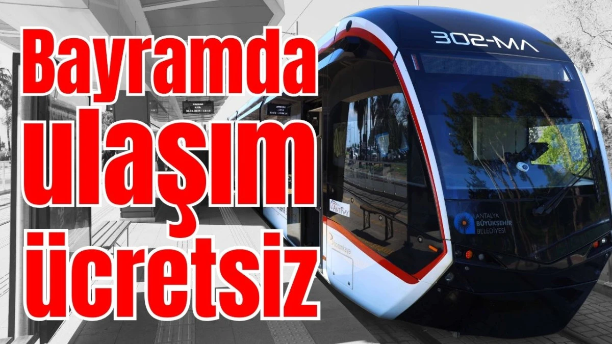 Bayramda ulaşım &uuml;cretsiz 