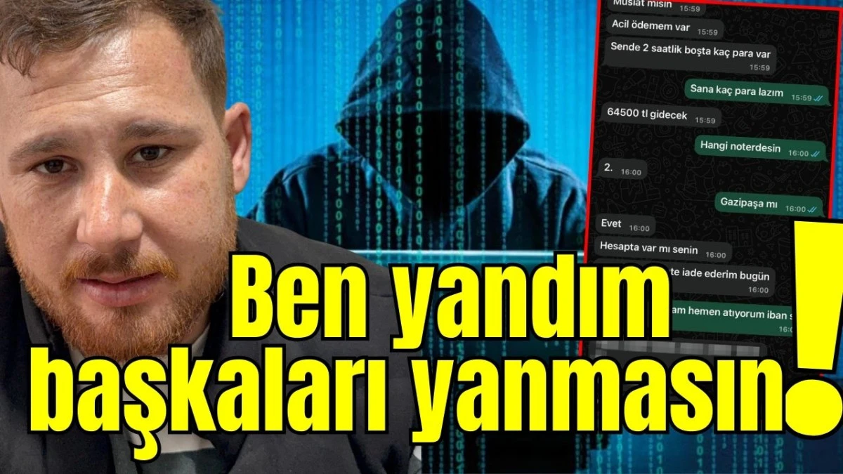 Ben yandım başkaları yanmasın!
