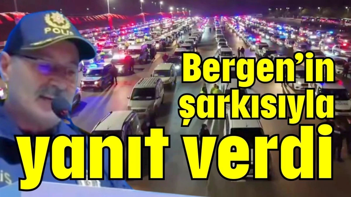 Bergen’in şarkısıyla yanıt verdi 