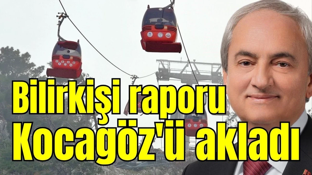 Bilirkişi raporu Kocag&ouml;z'&uuml; akladı 