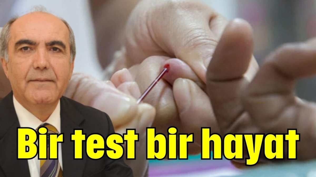 Bir test bir hayat  