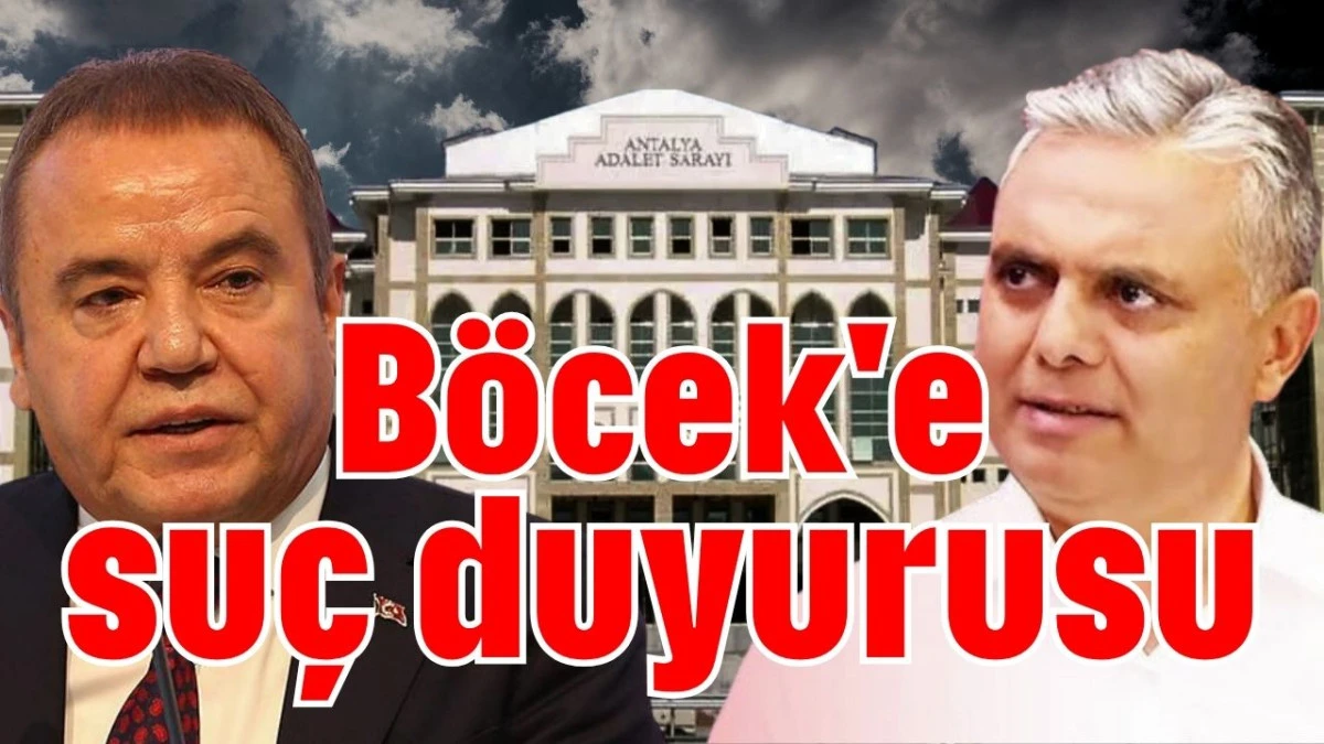 B&ouml;cek'e su&ccedil; duyurusu 