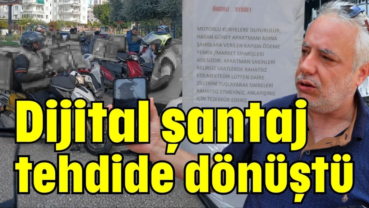 Dijital şantaj tehdide d&ouml;n&uuml;şt&uuml; 