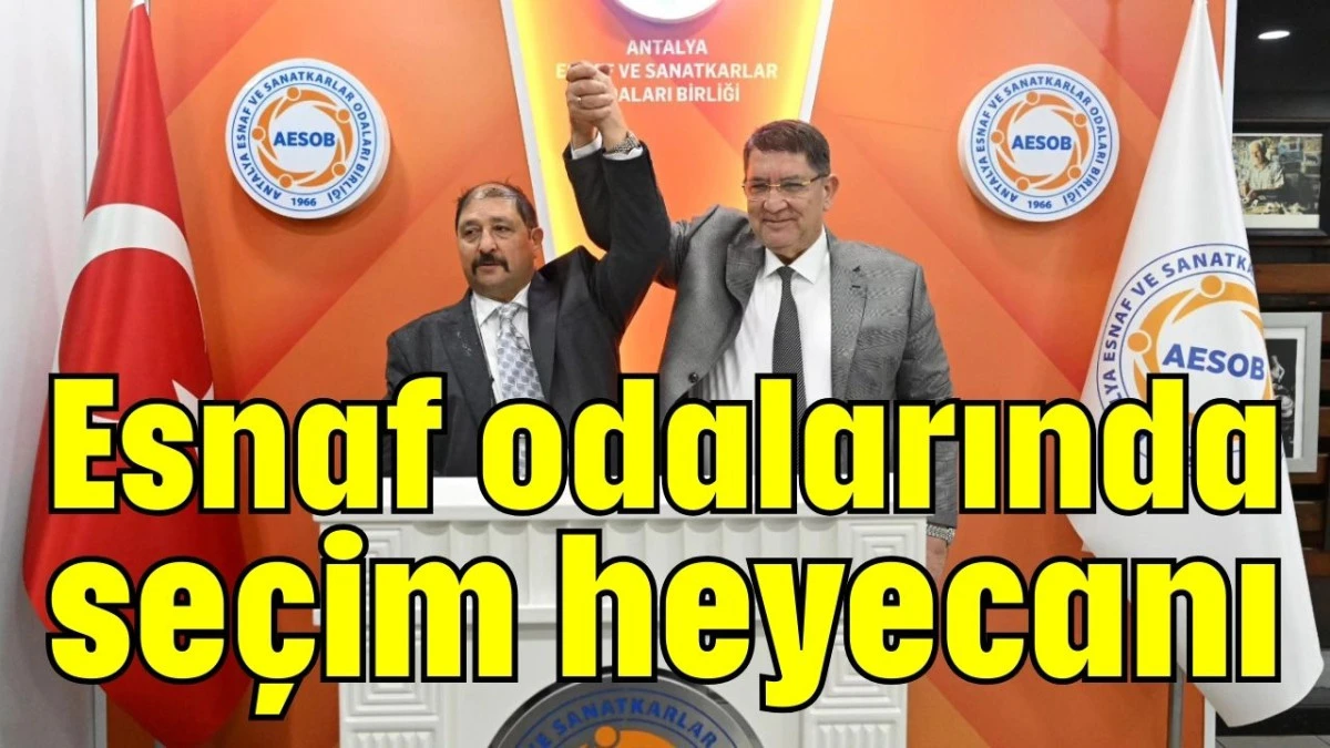 Esnaf odalarında se&ccedil;im heyecanı 