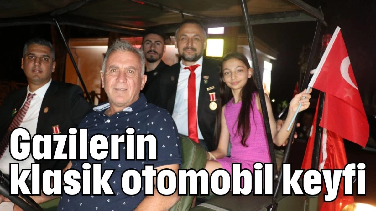 Gazilerin klasik otomobil keyfi 