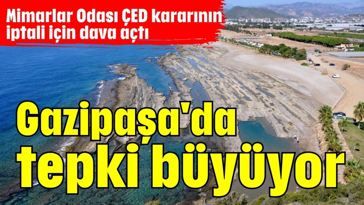 Gazipaşa'da tepki büyüyor    
