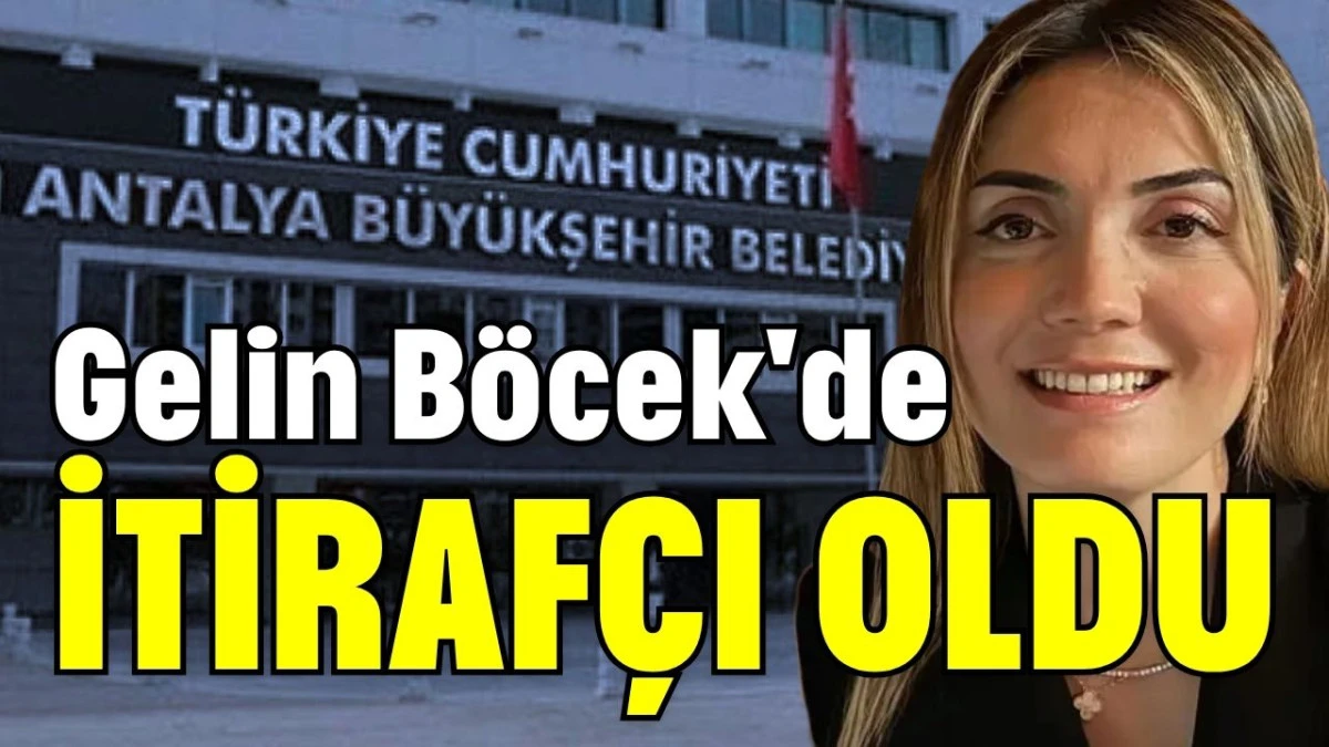 Gelin B&ouml;cek'de itiraf&ccedil;ı oldu 