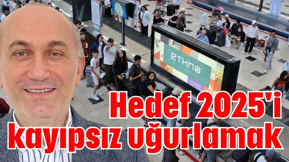 Hedef 2025'i kayıpsız uğurlamak 