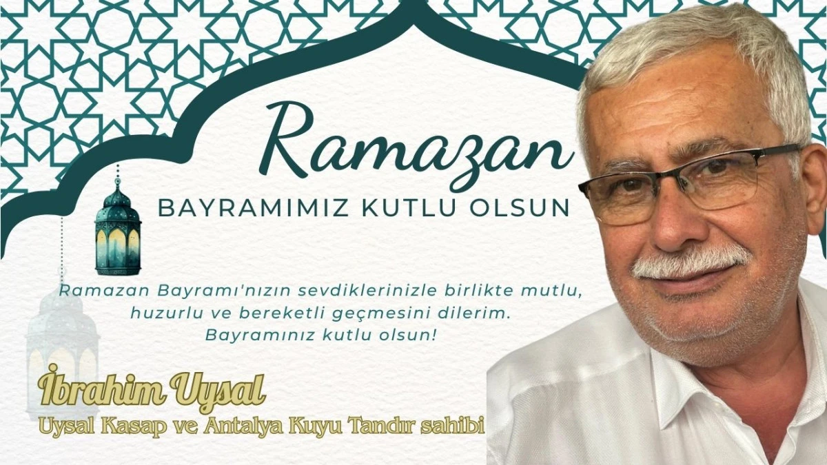 İbrahim Uysal Uysal Kasap ve Antalya Kuyu Tandır Sahibi 